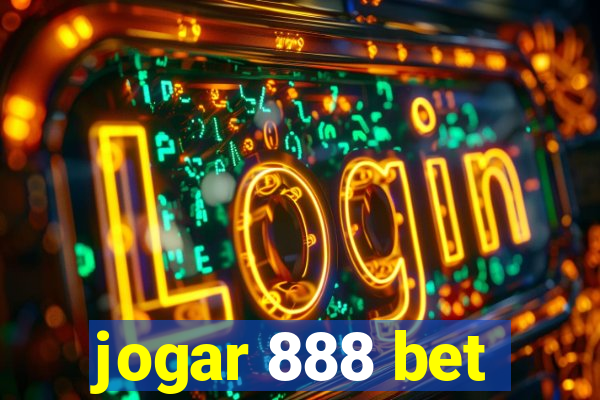 jogar 888 bet